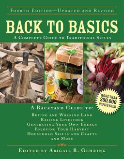 Back to Basics A Complete Guide to Traditional Skills 4th 9781629143699 Front Cover