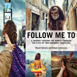 Follow Me To A Journey Around the World Through the Eyes of Two Ordinary Travelers  9781629145501 Front Cover