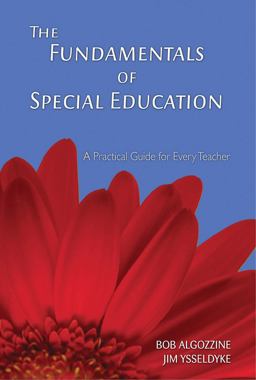 Fundamentals of Special Education A Practical Guide for Every Teacher 1st 2014 9781629146713 Front Cover