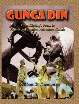 Gunga Din from Kipling's Poem to Hollywood's Action-Adventure Classic (Hardback)