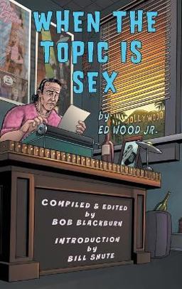 When the Topic Is Sex (hardback)
