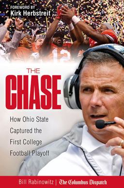 Chase How Ohio State Captured the First College Football Playoff  9781629371771 Front Cover