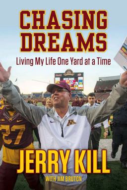 Chasing Dreams Living My Life One Yard at a Time  9781629372754 Front Cover
