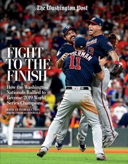 Fight to the Finish How the Washington Nationals Rallied to Become 2019 World Series Champions  9781629377162 Front Cover