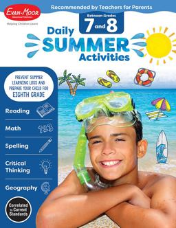 Daily Summer Activities: Moving from 7th Grade to 8th Grade, Grades 7-8  9781629384900 Front Cover