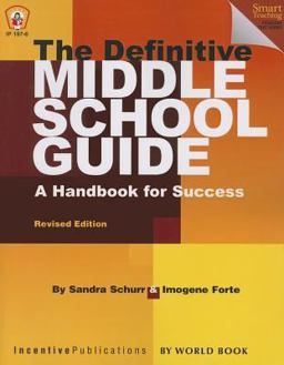 Definitive Middle School Guide A Handbook for Success 2nd 9781629500089 Front Cover