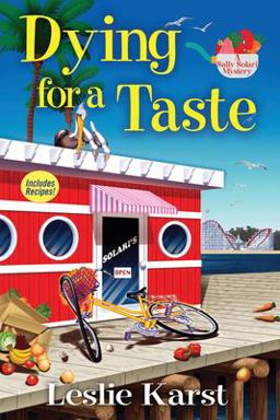 Dying for a Taste A Sally Solari Mystery  9781629535975 Front Cover