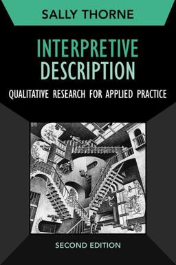 Interpretive Description, Second Edition Qualitative Research for Applied Practice 2nd 9781629582993 Front Cover