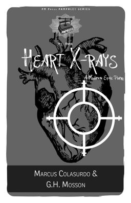 Heart X-Rays A Modern Epic Poem  9781629635132 Front Cover