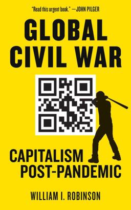Global Civil War Capitalism Post-Pandemic  9781629639383 Front Cover