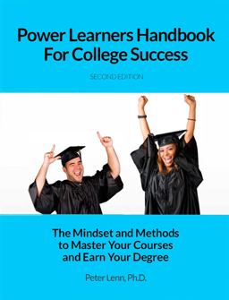 Power Learners Handbook for College Success Power Learners Handbook for College Success
