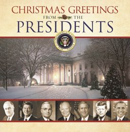 Christmas Greetings from the Presidents  9781629722207 Front Cover