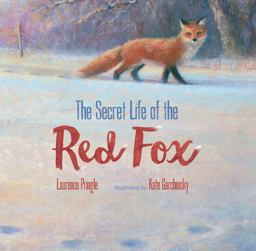 Secret Life of the Red Fox  9781629792606 Front Cover