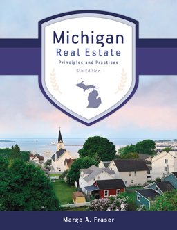 Michigan Real Estate Principles and Practices 6th 9781629800103 Front Cover