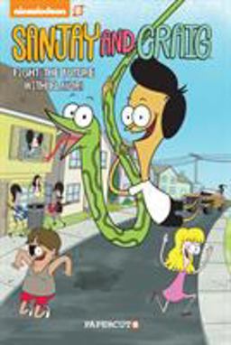 Sanjay and Craig #1: Fight the Future with Flavor  9781629913025 Front Cover