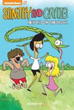 Sanjay and Craig #2: New Kid on the Block  9781629914251 Front Cover