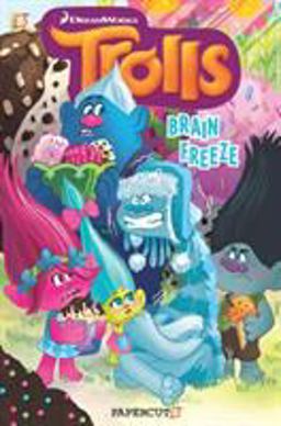 Trolls Graphic Novels #4: Brain Freeze Trolls Graphic Novels #4: Brain Freeze