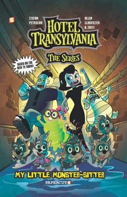 Hotel Transylvania Graphic Novel Vol. 2 My Little Monster-Sitter  9781629918556 Front Cover