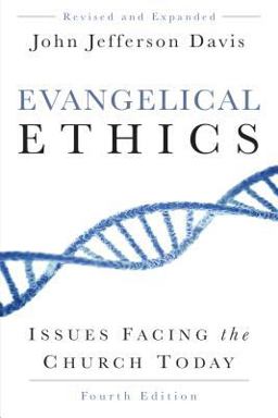 Evangelical Ethics Issues Facing the Church Today  9781629952185 Front Cover