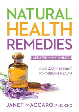 Natural Health Remedies Your a-Z Blueprint for Vibrant Health  9781629986043 Front Cover