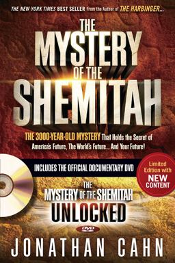 Mystery of the Shemitah with DVD The 3,000-Year-Old Mystery That Holds the Secret of America's Future, the World's Future, and Your Future!  9781629987156 Front Cover