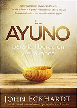 El Ayuno para la Liberación y el Avance
