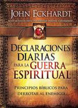 Declaraciones Diarias para la Guerra Espiritual