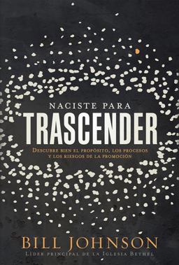 Naciste para Trascender / Born for Significance
