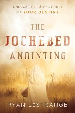 The Jochebed Anointing