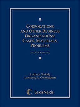 Corporations and Other Business Organizations Corporations and Other Business Organizations