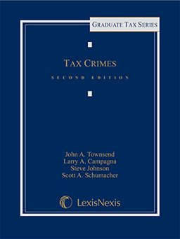 Tax Crimes 2nd 9781630430757 Front Cover