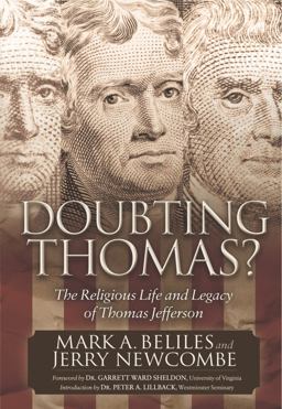 Doubting Thomas The Religious Life and Legacy of Thomas Jefferson  9781630471507 Front Cover