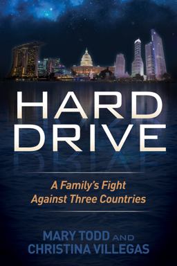 Hard Drive A Family's Fight Against Three Countries  9781630473365 Front Cover