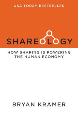 Shareology How Sharing Is Powering the Human Economy  9781630473846 Front Cover