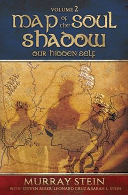 Map of the Soul - Shadow Our Hidden Self 1st 9781630518004 Front Cover