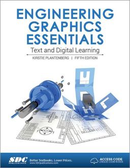 Engineering Graphics Essentials Fifth Edition  9781630570521 Front Cover
