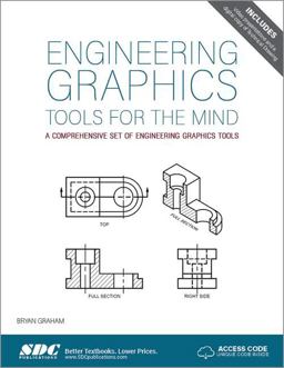 Engineering Graphics Tools for the Mind 3rd 9781630570866 Front Cover