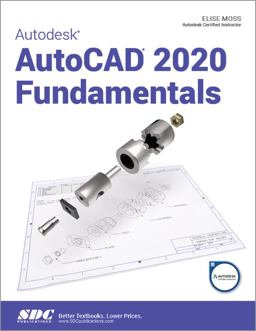 Autodesk Autocad 2020 Fundamentals: 13th 9781630572594 Front Cover