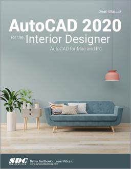 Autocad 2020 for the Interior Designer: 10th 9781630572662 Front Cover