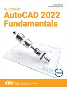 Autodesk AutoCAD 2022 Fundamentals  9781630573997 Front Cover