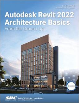 Autodesk Revit 2022 Architecture Basics  9781630574178 Front Cover