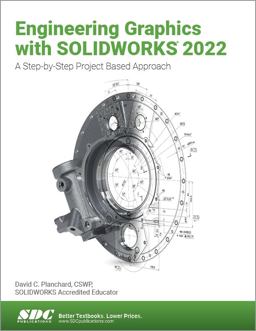 Engineering Graphics with SOLIDWORKS 2022 13th 9781630574666 Front Cover