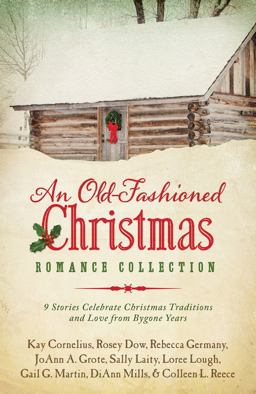 An Old-Fashioned Christmas Romance Collection