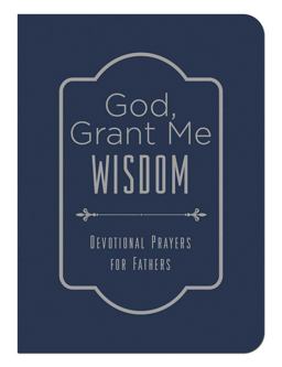 God, Grant Me Wisdom