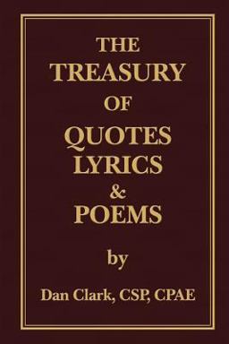 The Treasury of Quotes Lyrics and Poems