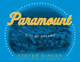 Paramount City of Dreams  9781630762001 Front Cover