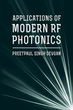 Applications for Modern RF Photonics  9781630811594 Front Cover