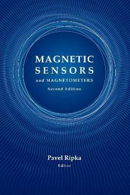 Magnetic Sensors and Magnetometers:  9781630817428 Front Cover