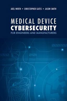 Medical Device Cybersecurity