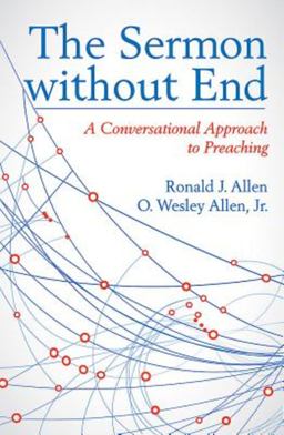 Sermon Without End A Conversational Approach to Preaching  9781630883218 Front Cover